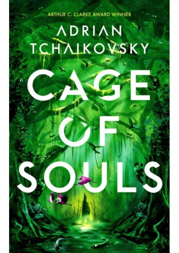 Adrian Tchaikovsky - Cage of Souls