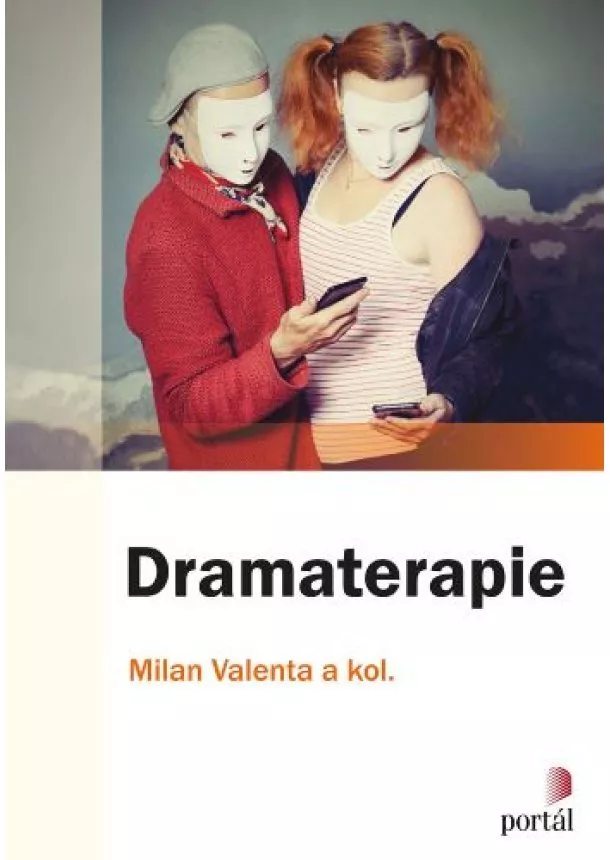 Milan Valenta - Dramaterapie