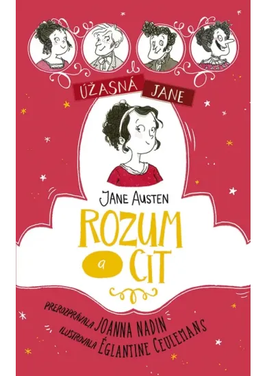 Úžasná Jane: Rozum a cit