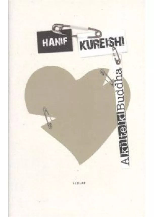 HANIF KUREISHI - A KÜLTELKI BUDDHA