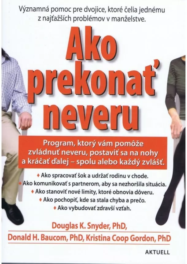 Douglas K. Snyder  , Donald H. Baucom, Kristina Coop Gordon - Ako prekonať neveru