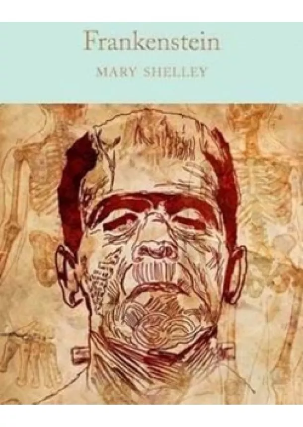 Mary W.Shelleyová - Frankenstein