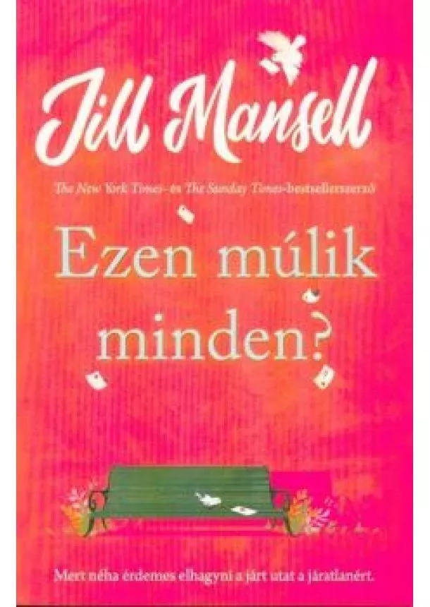 Jill Mansell - Ezen múlik minden?