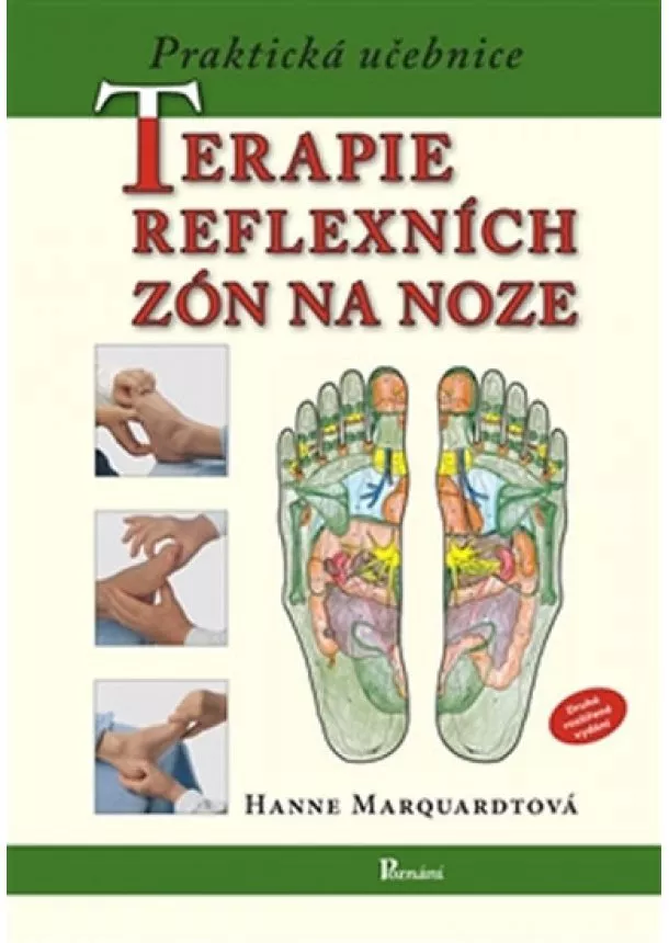 Hanne Marquardtová - Praktická učebnice terapie reflexních zó