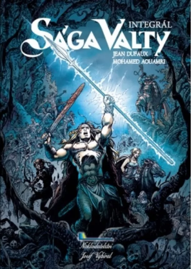 Jean Dufaux - Sága Valty