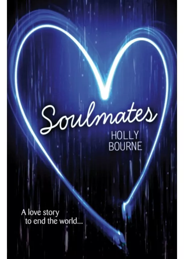 Holly Bourne - Soulmates