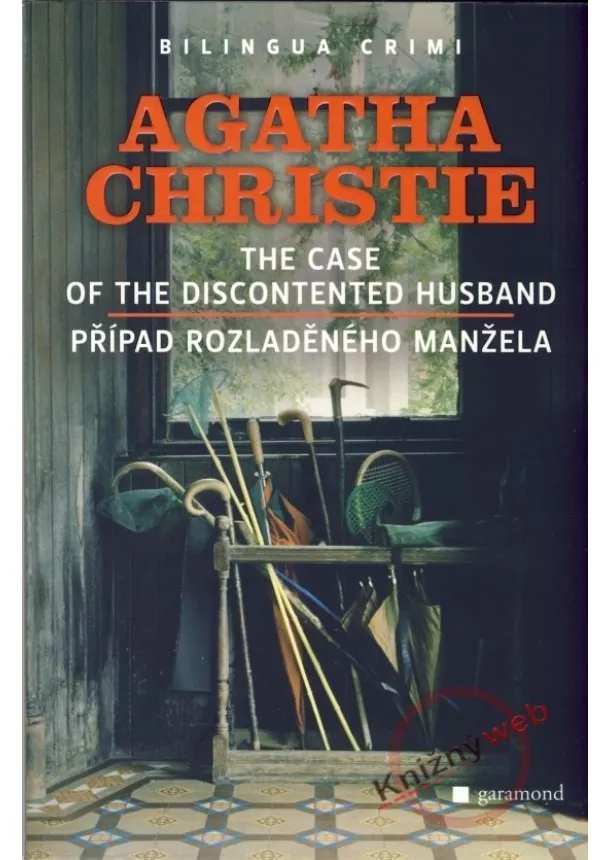 Agatha Christie - Případ rozladěného manžela - The Case of the Discontented Husband