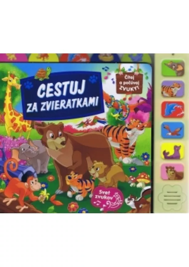 autor neuvedený - Cestuj za zvieratkami - zvuková knižka