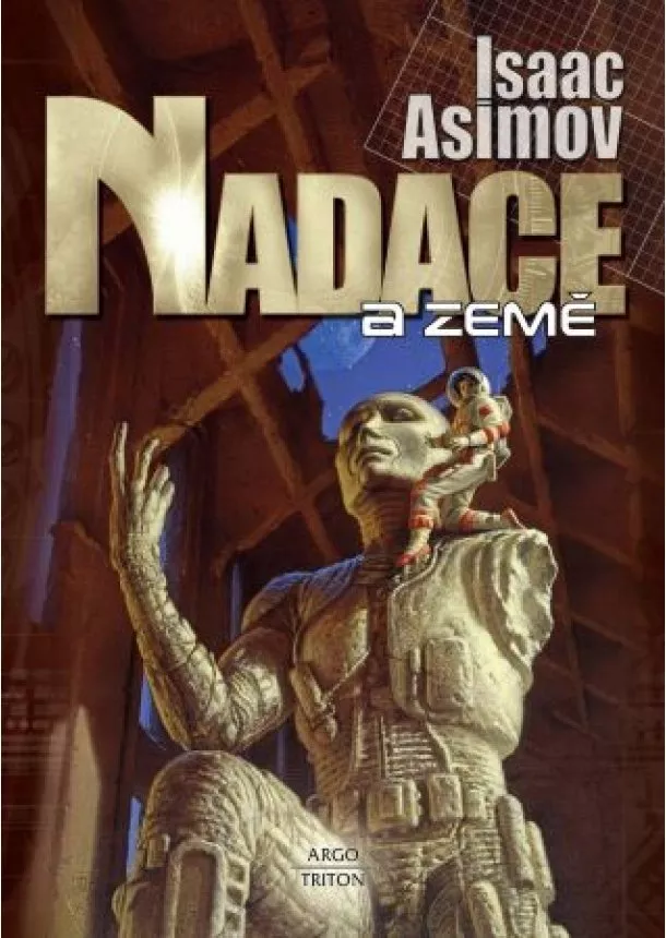 Isaac Asimov - Nadace a Země (2. vydání)