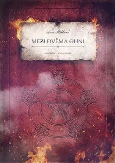 Mezi dvěma ohni - Kvadriga 1