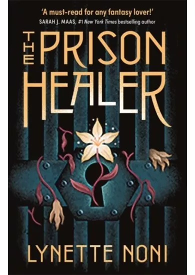 The Prison Healer