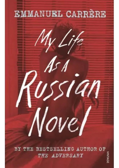 My Life as a Russian Novel