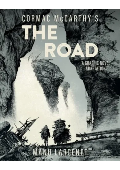 The Road: A Graphic Novel Adaptation