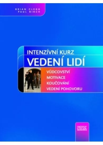 Intenzívní kurz vedení lidí