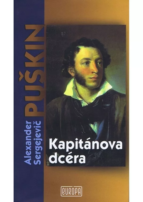 Alexander Sergejevič Puškin - Kapitánova dcéra