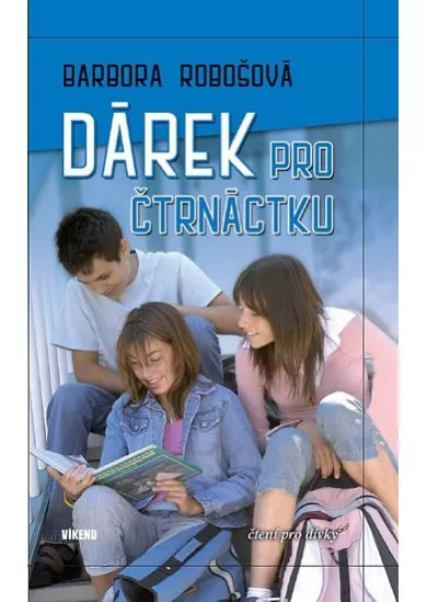 Dárek pro čtrnáctku