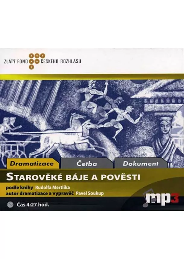 Mertlík Rudolf - Starověké báje a pověsti - [Audio na CD]