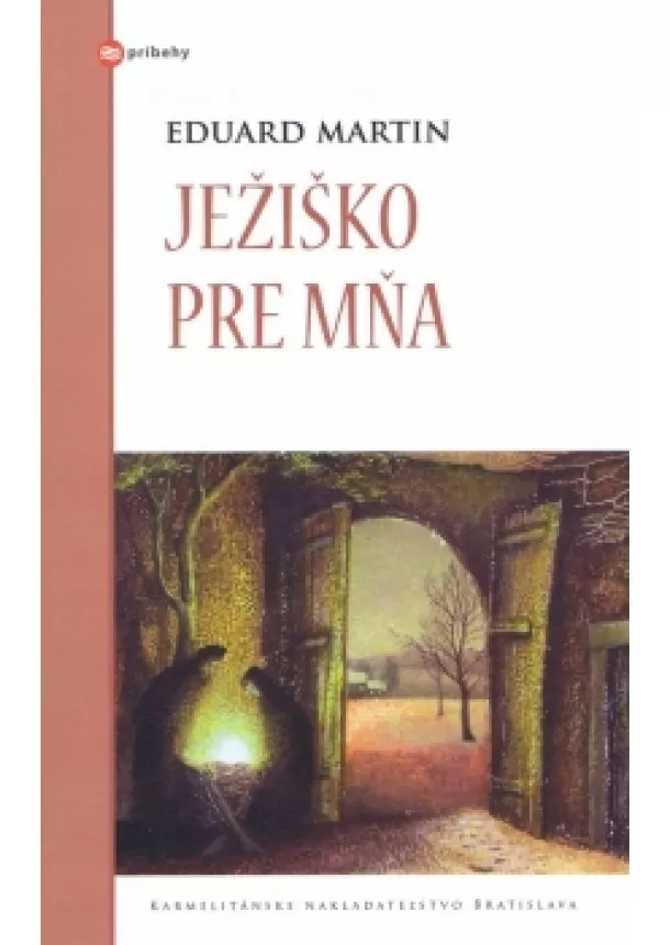 Eduard Martin - Ježiško pre mňa