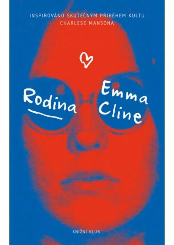 Emma Cline - Rodina