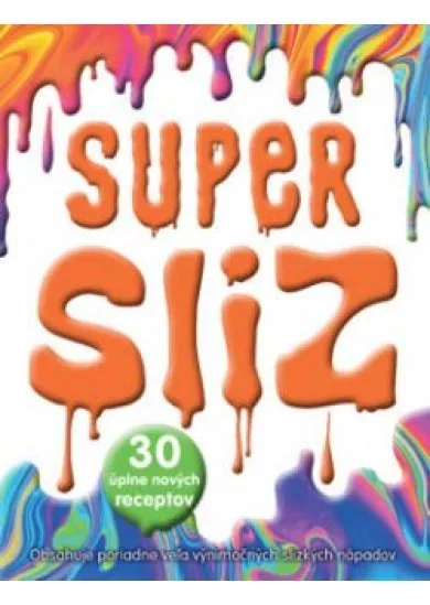 Supersliz