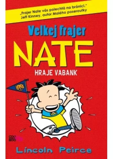 Velkej frajer Nate 4