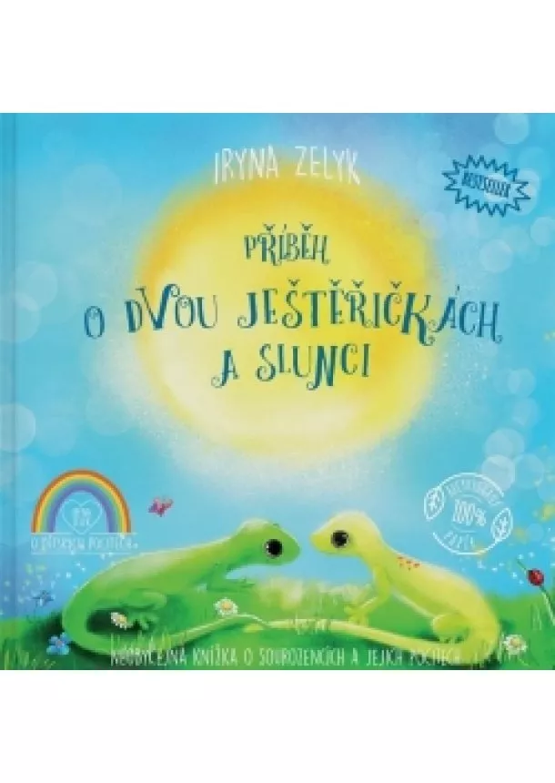 Iryna Zelyk - Příběh o dvou ještěřičkách a slunci