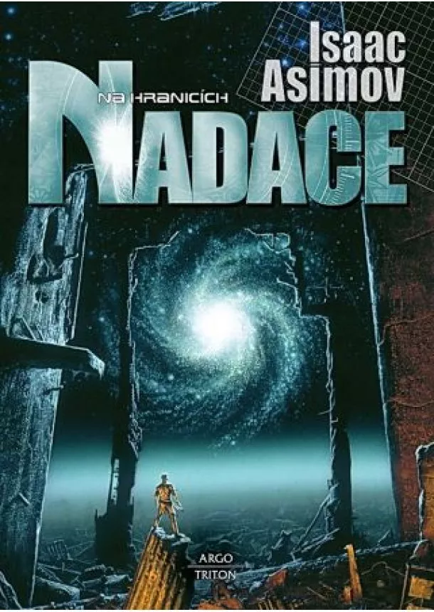 Isaac Asimov - Na hranicích Nadace (2. vydání)