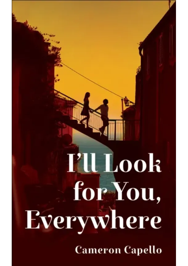 Cameron Capello - I'll Look for You, Everywhere