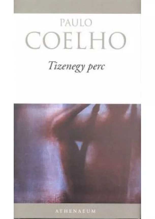 Paulo Coelho - Tizenegy perc