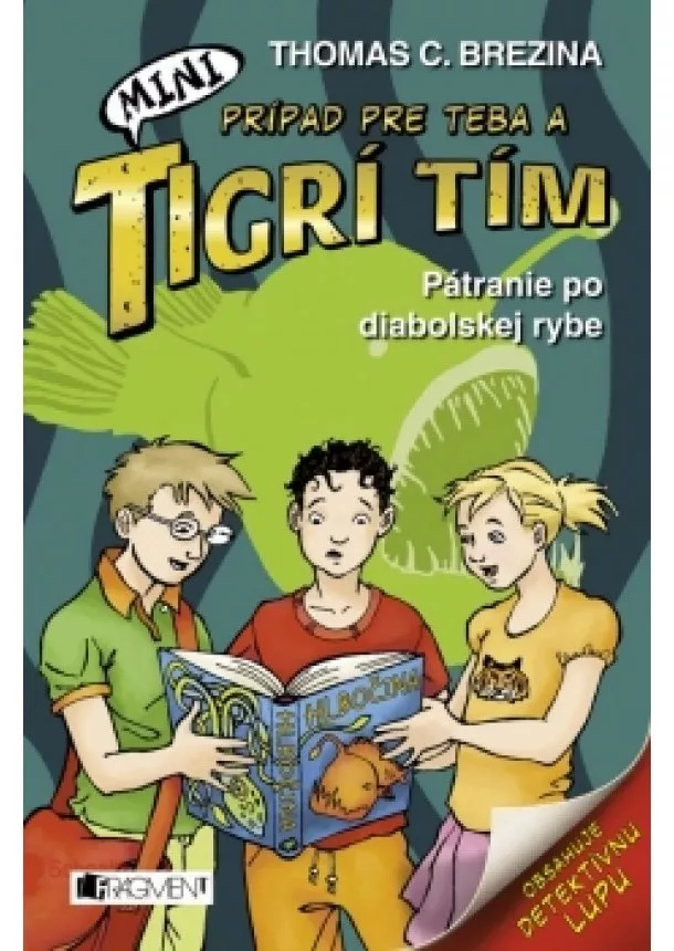 Thomas Brezina - MINI Tigrí tím – Pátranie po diabolskej rybe