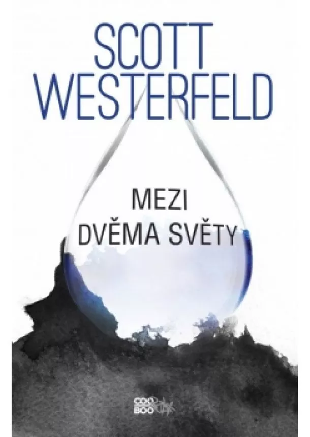 Scott Westerfeld - Mezi dvěma světy