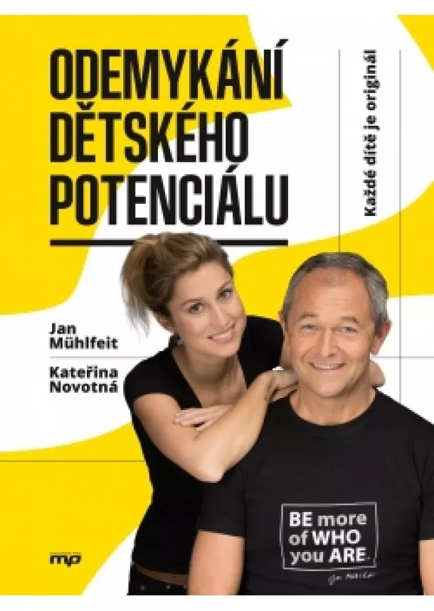 Kateřina Krůtová-Novotná, Jan Mühlfeit - Odemykání dětského potenciálu