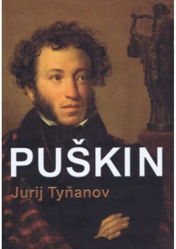 Jurij Tyňanov - Puškin