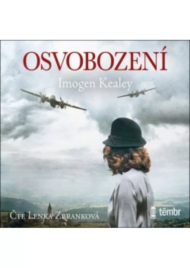 Kealey Imogen, EUROMEDIA GROUP - Kealey Imogen:  Osvobození / Audiokniha / Mp3-Cd