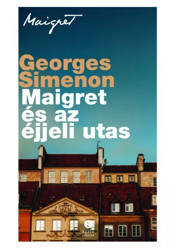 Georges Simenon - Maigret és az éjjeli utas