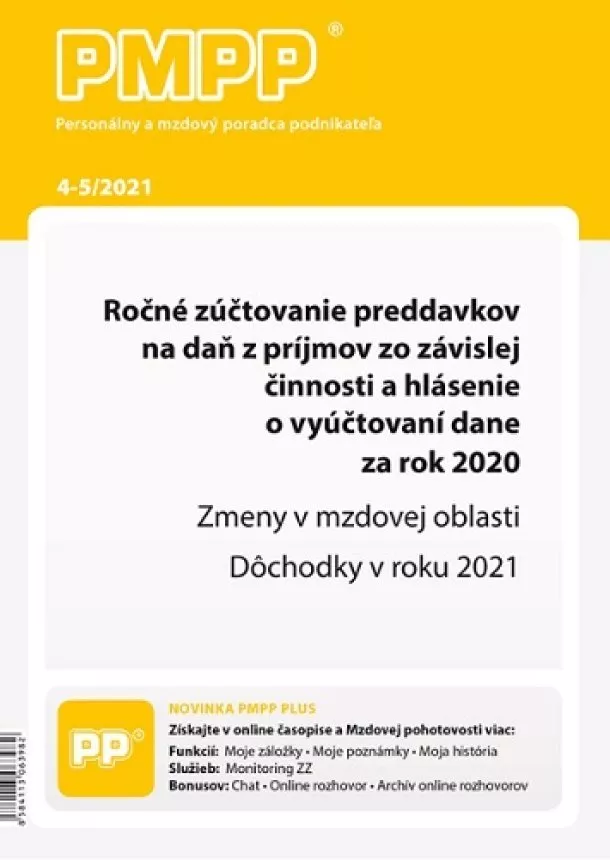 PMPP 4-5/2021 Ročné zúčtovanie preddavkov na daň z príjmov zo závislej činnosti a hlásenie o vyúčtov