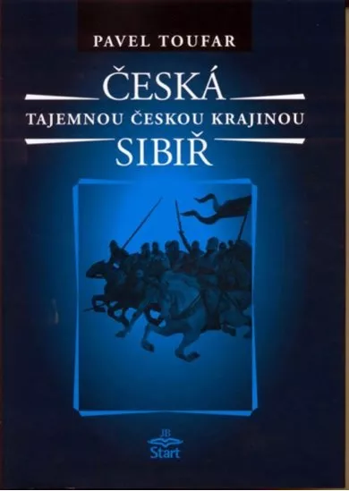 Česká Sibiř - Tajemnou českou krajinou