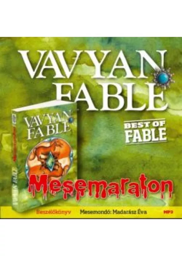 Vavyan Fable - Mesemaraton /Beszélőkönyv