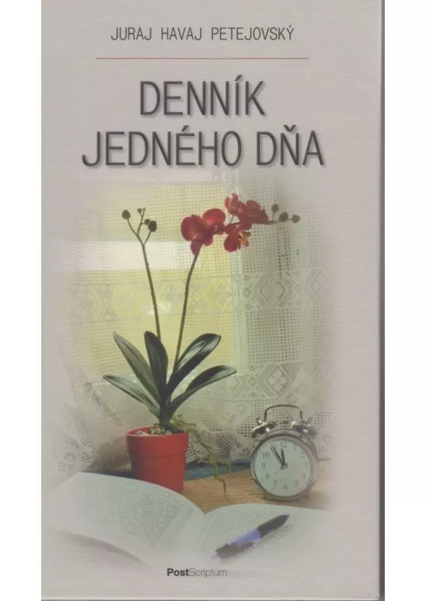 Juraj Havaj Petejovský - Denník jedného dňa