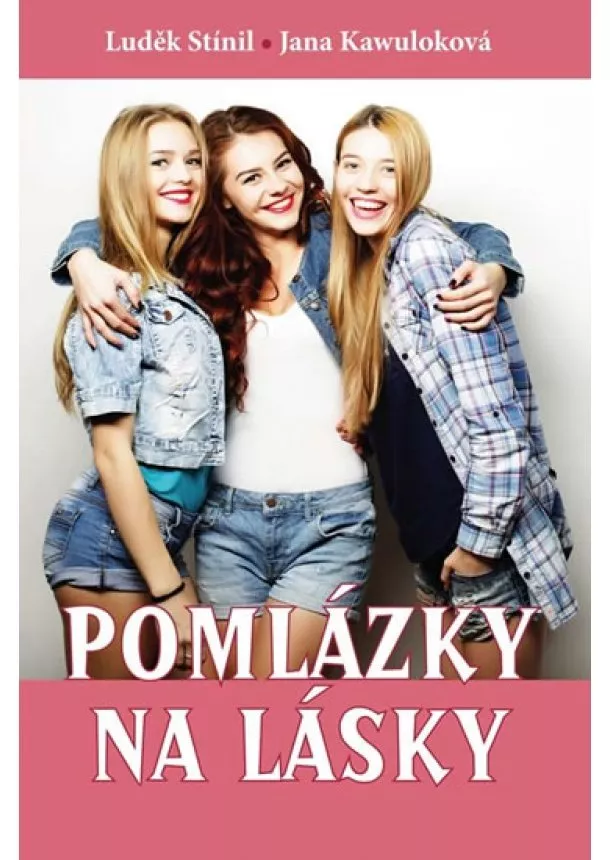 Jana Kawuloková, Luděk Stínil - Pomlázky na lásky