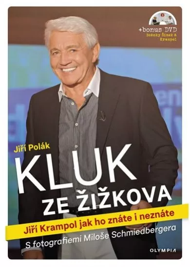 Kluk ze Žižkova - Jiří Krampol jak ho znáte i neznáte