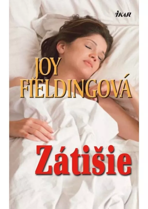 Joy Fieldingová - Zátišie