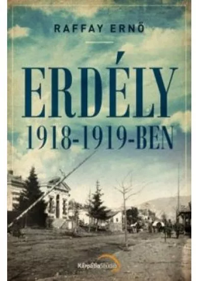 Erdély 1918-1919-ben