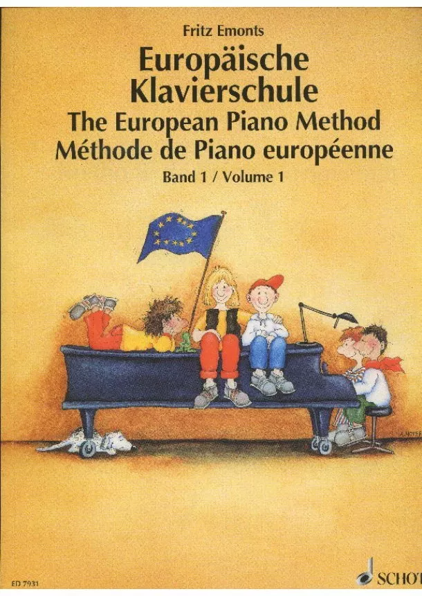 Fritz Emonts - Europaische Klavierschule/The European Piano Method - Band 1 / Volume 1