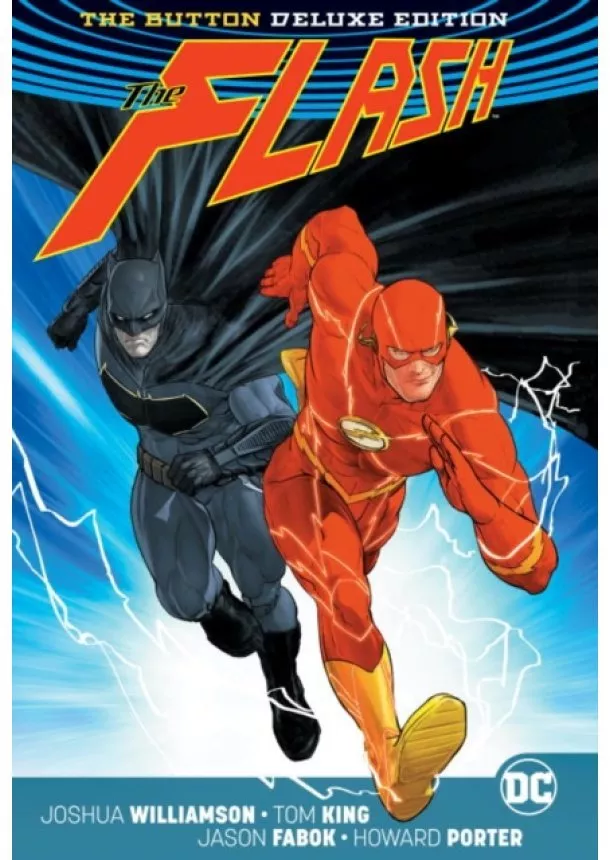 Tom King, Joshua Williamson - Batman The Flash The Button Deluxe Edition