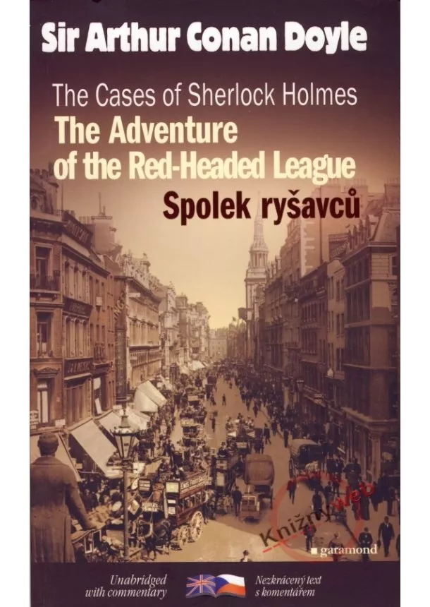 Sir Arthur Conan Doyle - Spolek ryšavců / The Adventure of the Red-Headed League