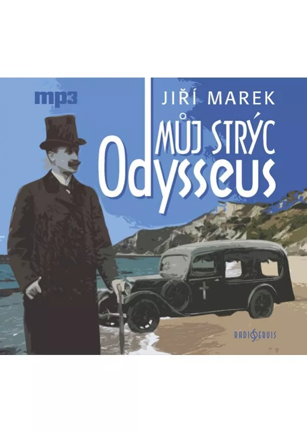 Jiří Marek - Můj strýc Odysseus - CDmp3