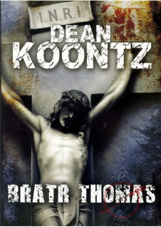 Koontz Dean  - Bratr Thomas