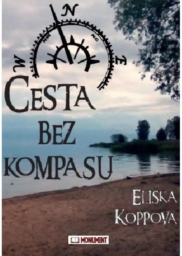 Eliška Koppová - Cesta bez kompasu