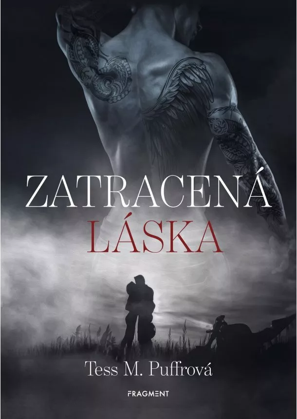 Tess M. Puffrová - Zatracená láska